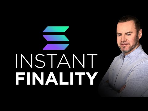 Solana Revolutionary Launch - Near Instant Finality - Blink of an eye